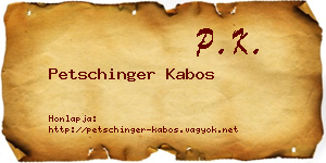 Petschinger Kabos névjegykártya